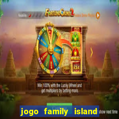 jogo family island energia infinita